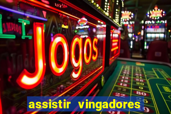 assistir vingadores ultimato filme completo dublado google drive